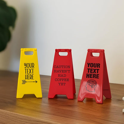 Personalized Mini Desk A-Frame Sign, Custom Funny Caution Sign for Office