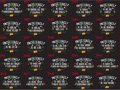 Funny Christmas Family Matching Shirts, Custom Xmas Most Likely to T-Shirts for Gifts, Personalized Tee for Men, Women, Kids and Baby's Set Multicolor