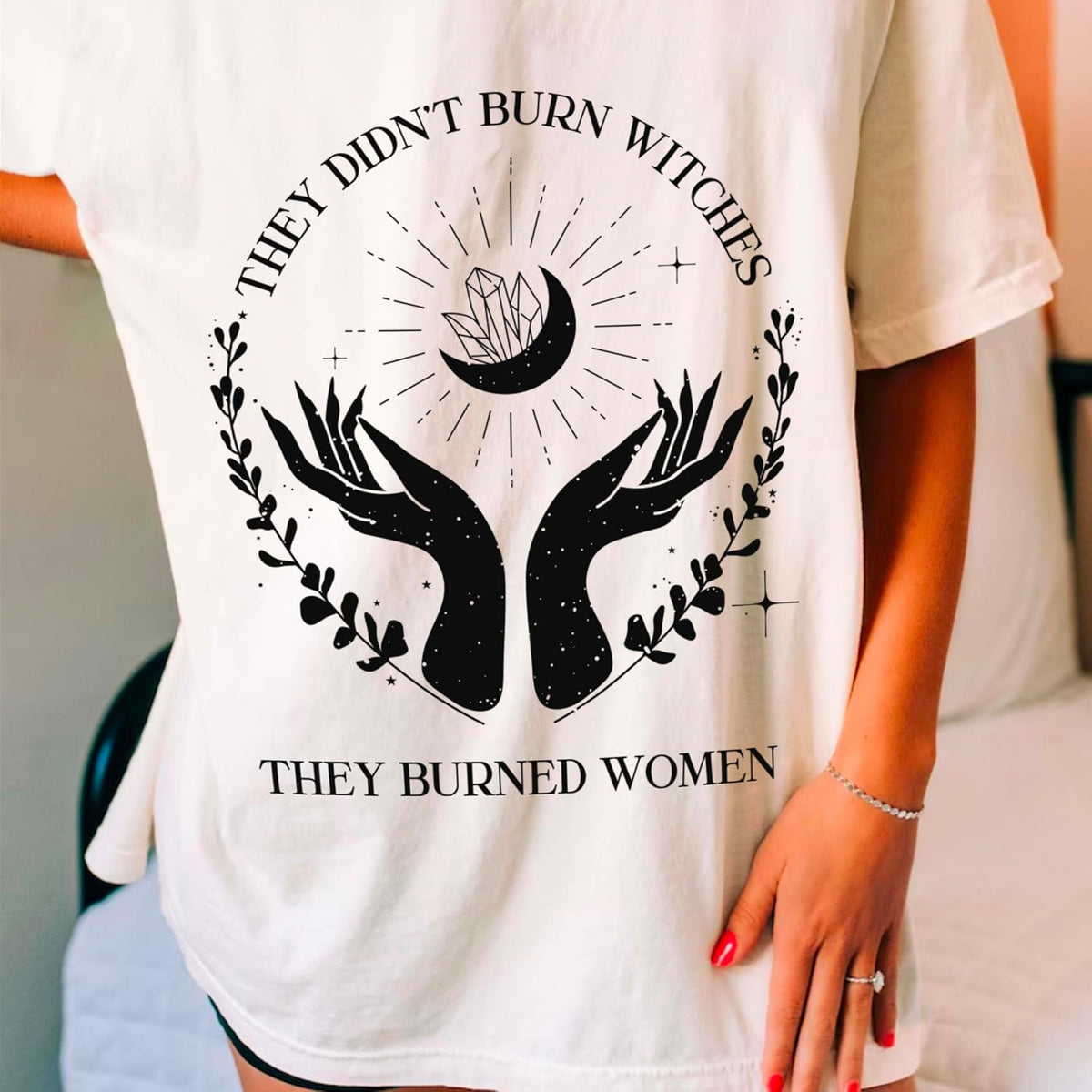 Double-Sided Feminist T-Shirt - They Burned Women, Not Witches Tee - Empowering Message for Women’s Rights - Unique Graphic Tee Gift for Feminists and Activists - Multi Colors