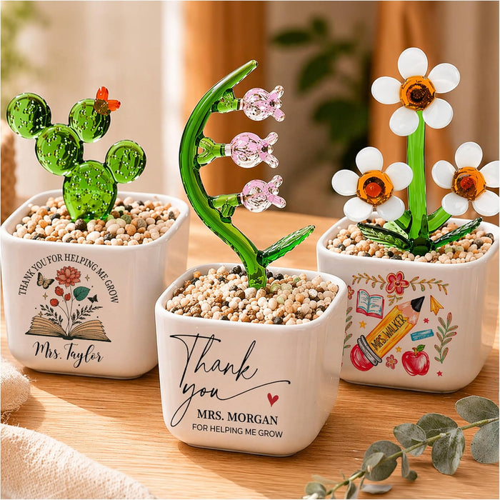 Custom Teacher Appreciation Gift, Handmade Glass Flower Plant in Personalized Ceramic Pot, Thank You for Helping Me Grow, Unique End of Year Teacher Gift from Student, Keepsake Desk Decor