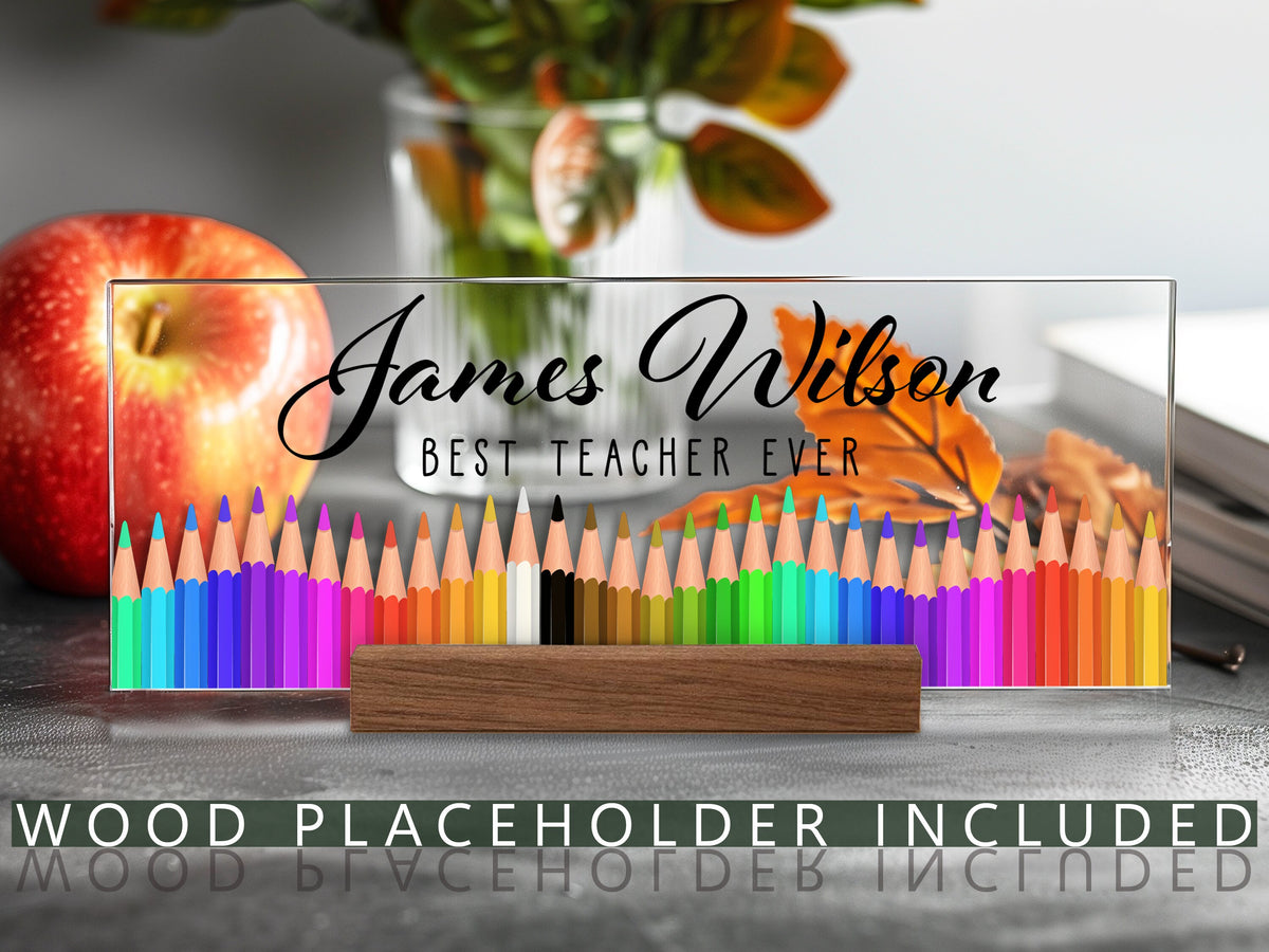 Custom Teacher Desk Name Plate, Personalized Teacher Gift, Acrylic Name Plate for Teacher, Teacher Gift for Back To School, End of Year Gift