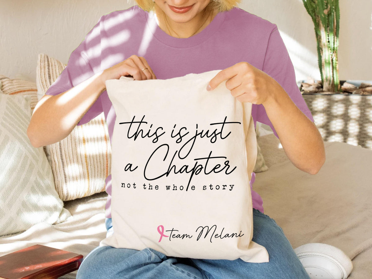 This Is Just a Chapter Not The Whole Story Canvas Bag, Breast Cancer Awareness Motivational Gift, Cancer Support Bag, Fight Cancer Tote Bag