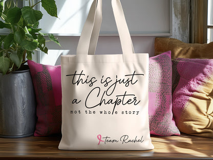 This Is Just a Chapter Not The Whole Story Canvas Bag, Breast Cancer Awareness Motivational Gift, Cancer Support Bag, Fight Cancer Tote Bag