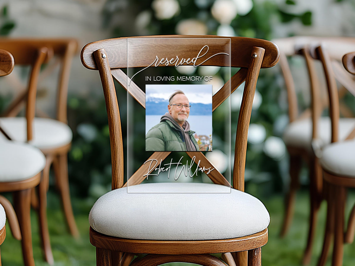 Memorial Chair Sign, In Loving Memory Wedding Sign, Reserved Seat Photo Plaque, Custom Funeral Chair Sign, Celebration of Life Decor