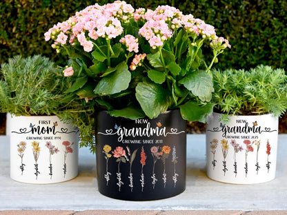 Grandma Gift Personalized Flower Birth Month Pot, Mother Day Gift, First Mom Now Grandma Gift, Mom Gift from Daughter, Mom Birthday Gift