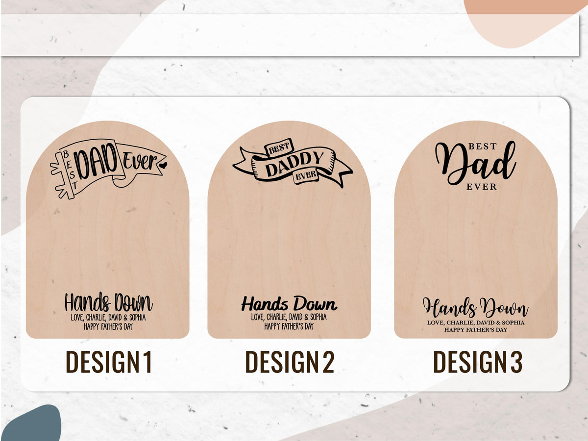 Fathers Day Gifts from Kids, Dad Wood Sign, Best Dad Handprint Sign, Best Dad Ever Hands Down, Gifts for Dad, Handmade Dad Birthday Gift