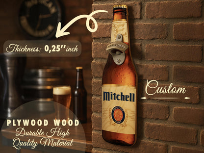 Custom Beer Bottle Opener Wall Sign, Man Cave Bar Decor, Father's Day Gift, Groomsman Gift, Home Bar Accessories, Gift for Dad, Beer Gift