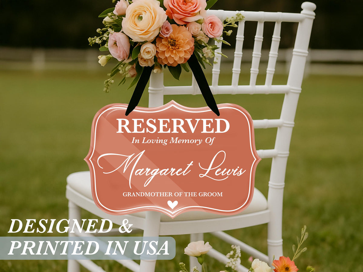 Reserved Memorial Chair Sign for Wedding, In Loving Memory of Loved One, Custom Name & Role, Personalized Memorial Plaque, Reserved Seat