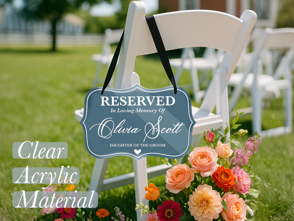 Reserved Memorial Chair Sign for Wedding, In Loving Memory of Loved One, Custom Name & Role, Personalized Memorial Plaque, Reserved Seat