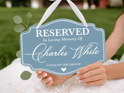 Reserved Memorial Chair Sign for Wedding, In Loving Memory of Loved One, Custom Name & Role, Personalized Memorial Plaque, Reserved Seat