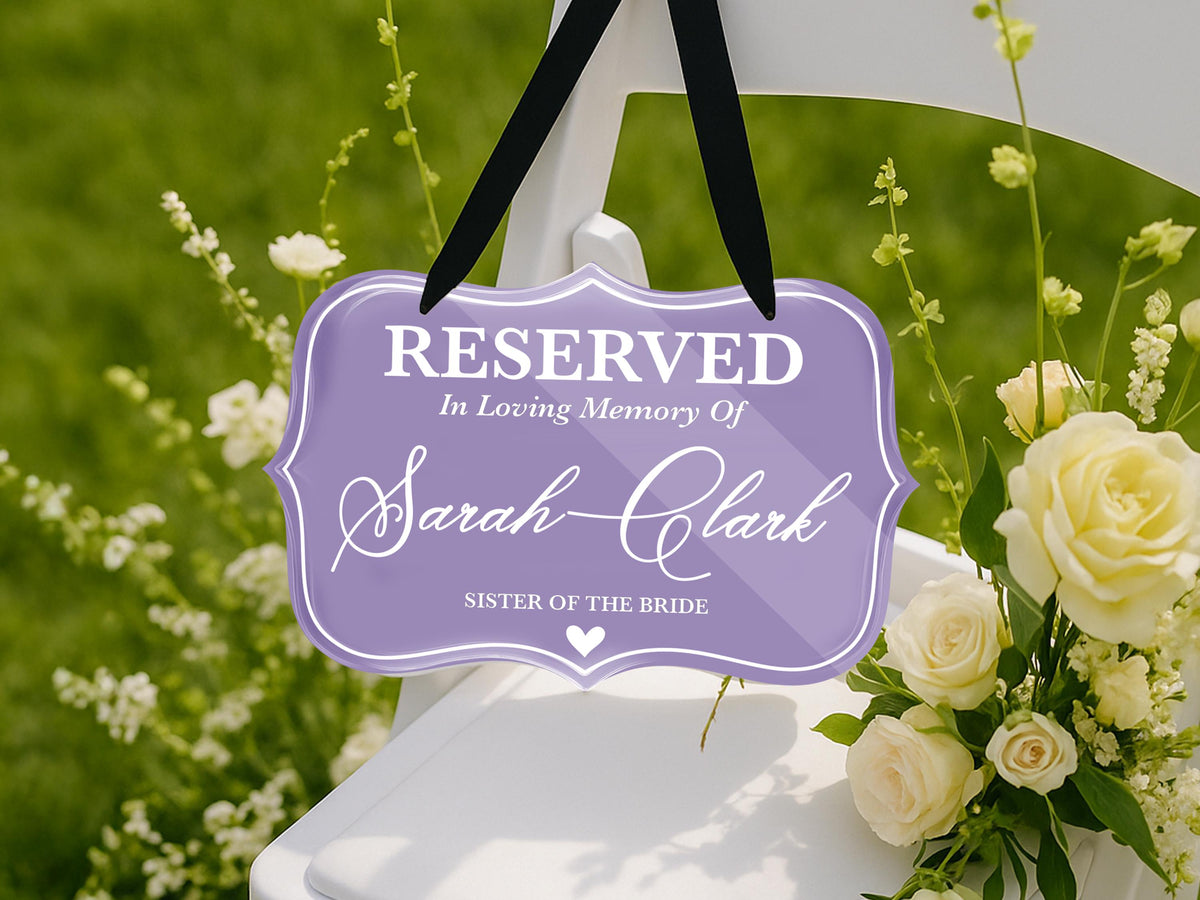 Reserved Memorial Chair Sign for Wedding, In Loving Memory of Loved One, Custom Name & Role, Personalized Memorial Plaque, Reserved Seat