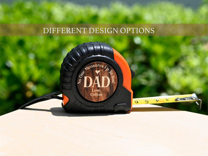 Personalized Dad Tape Measure, Father's Day Gifts From Daughter Son, Custom Gifts For Dad, No One Measures Up To You Dad  Gifts Tape Measure