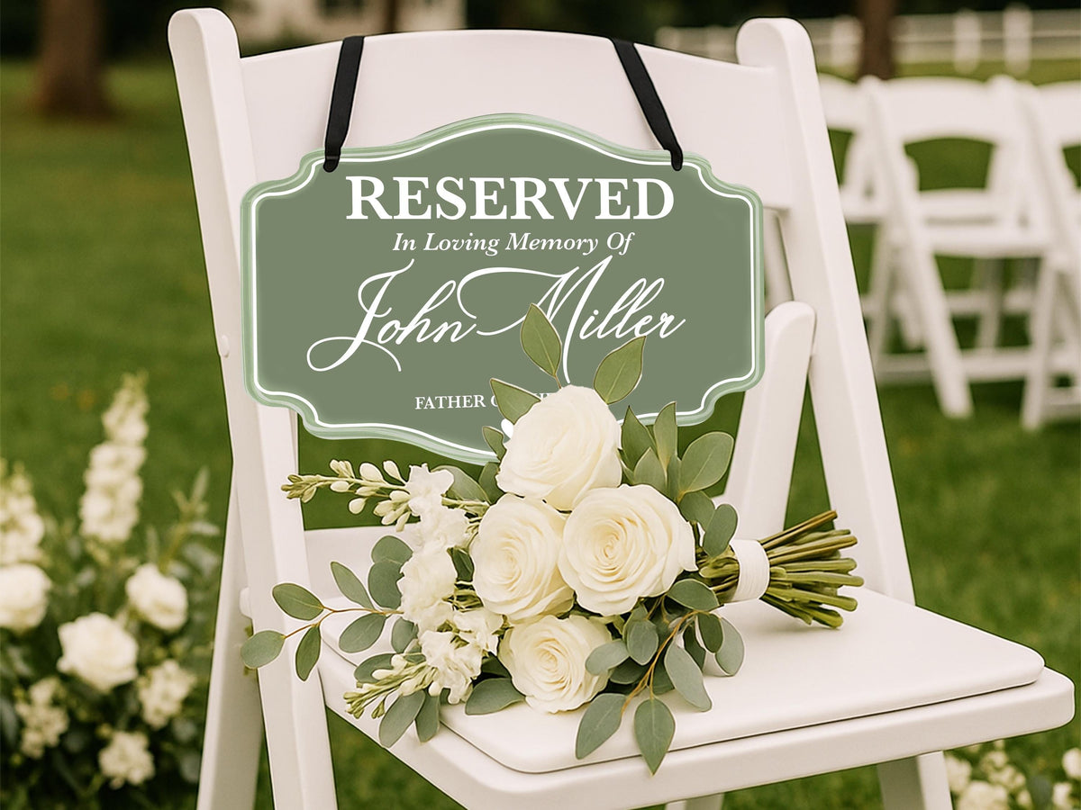 Reserved Memorial Chair Sign for Wedding, In Loving Memory of Loved One, Custom Name & Role, Personalized Memorial Plaque, Reserved Seat