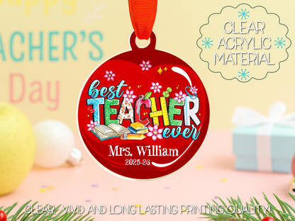 Personalized Teacher Ornament, Best Teacher Ever, Custom Name Christmas Keepsake, End of Year, Preschool Teacher, Holiday Gift, Thank You