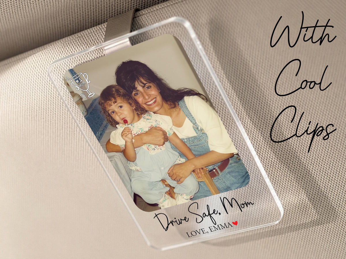 Personalized Drive Safe Mom Car Visor Photo Clip, Mother Daughter Keepsake, New Mom Grandma Photo Holder, First Mothers Day Car Accessory