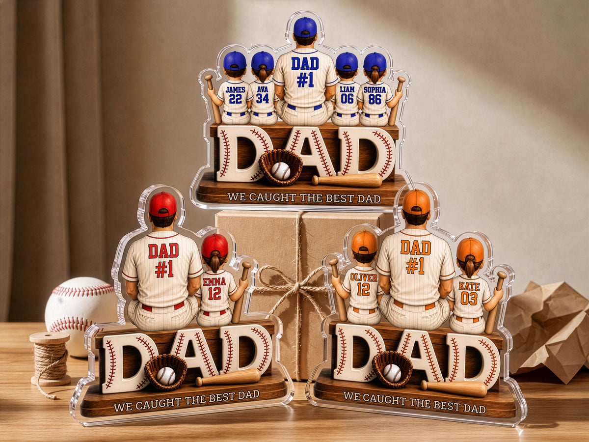 Personalized Dad Baseball Gift, We Caught the Best Dad Sign, 2D Acrylic Plaque for Father's Day Gift for Dad, Gift for Husband, Grandpa Gift