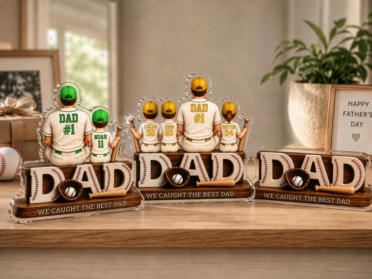 Personalized Dad Baseball Gift, We Caught the Best Dad Baseball Sign, Father's Day Gift for Dad, 2D Acrylic Plaque for Husband, Grandpa Gift