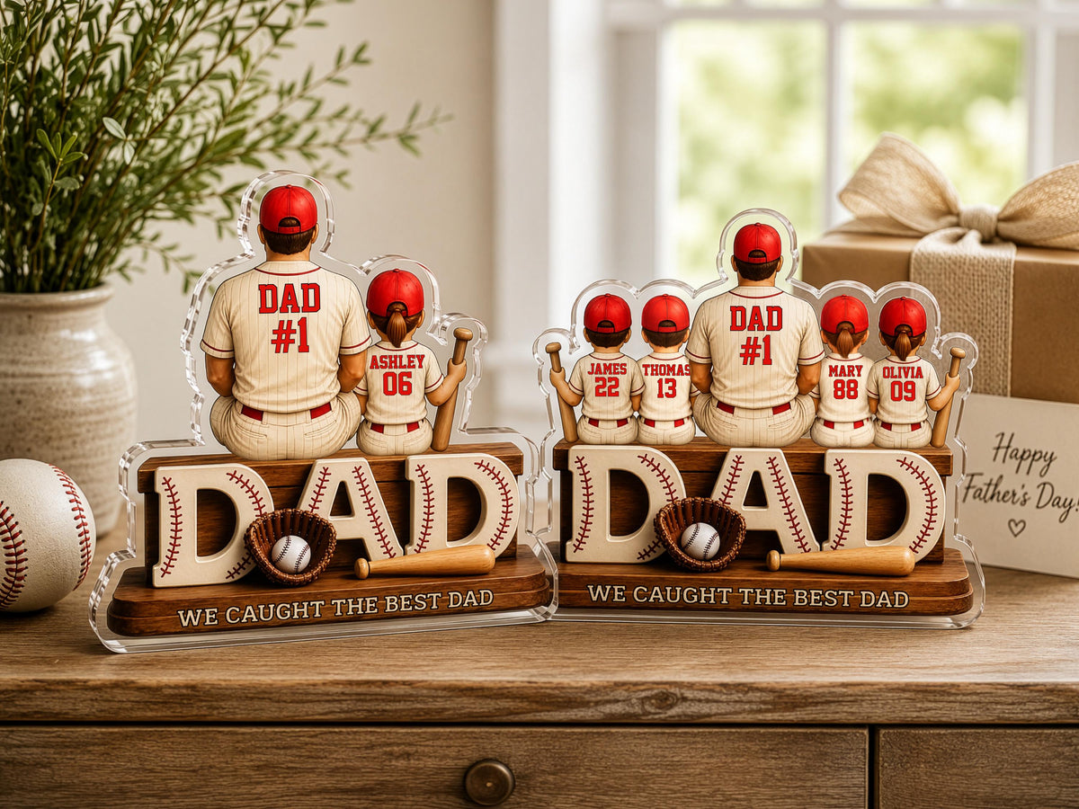 Personalized Dad Baseball Gift, We Caught the Best Dad Baseball Sign, Father's Day Gift for Dad, 2D Acrylic Plaque for Husband, Grandpa Gift