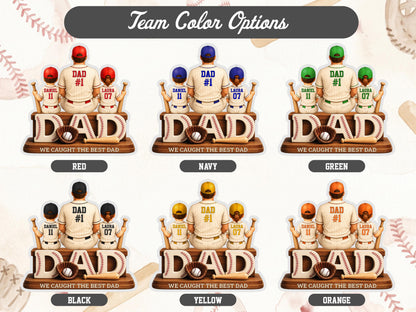 Personalized Dad Baseball Gift, We Caught the Best Dad Baseball Sign, Father's Day Gift for Dad, 2D Acrylic Plaque for Husband, Grandpa Gift