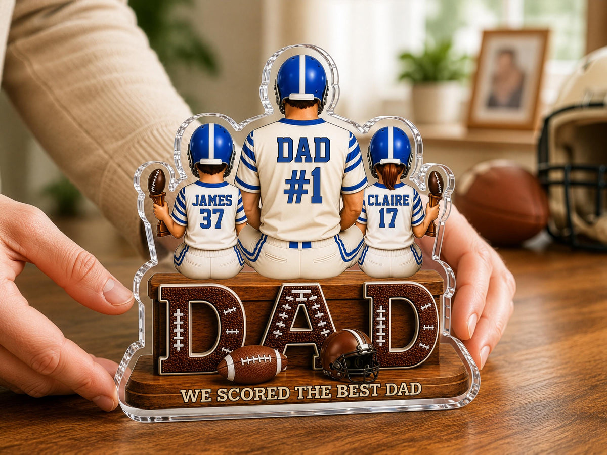 Personalized American Football Dad Gift, We Scored The Best Dad Sign, 2D Acrylic Plaque with Kids Names, Fathers Day Football Lover Keepsake