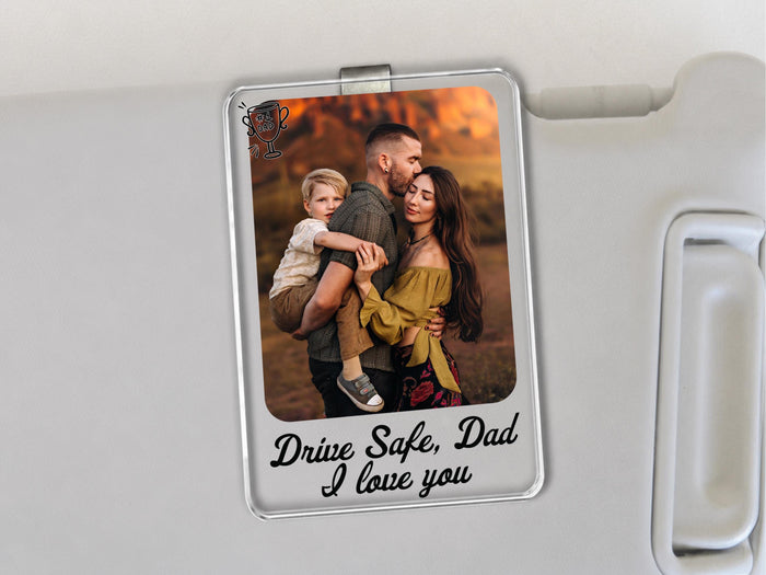 Personalized Unique Gift For Dad Photo Car Visor Clip, Custom Photo Drive Safe Daddy Gift from Kids, Father's Day Gift For Husband Car Visor