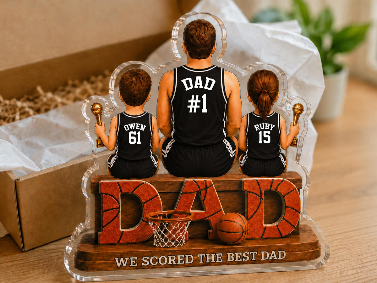Personalized Basketball Dad Gift, We Scored The Best Dad Sign, 2D Acrylic Plaque with Kids Names, Father's Day Gift for Grandpa Husband
