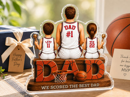 Personalized Basketball Dad Gift, We Scored The Best Dad Sign, 2D Acrylic Plaque with Kids Names, Father's Day Gift for Grandpa Husband