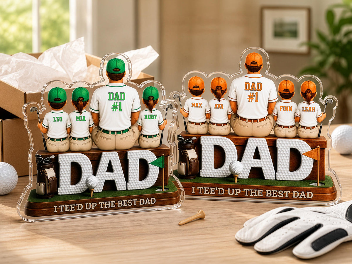 Personalized Dad Golf Gift, I Tee'd up the Best Dad Sign, 2D Acrylic Plaque for Father's Day Golfing Keepsake, Golf Lover Gift, Grandpa Gift