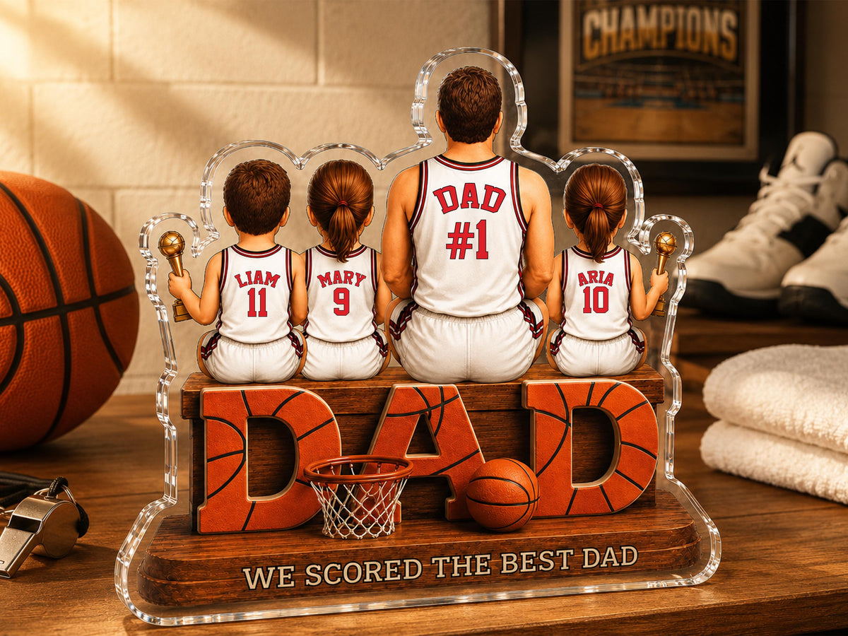 Personalized Basketball Dad Gift, We Scored The Best Dad Sign, 2D Acrylic Plaque with Kids Names, Father's Day Gift for Grandpa Husband