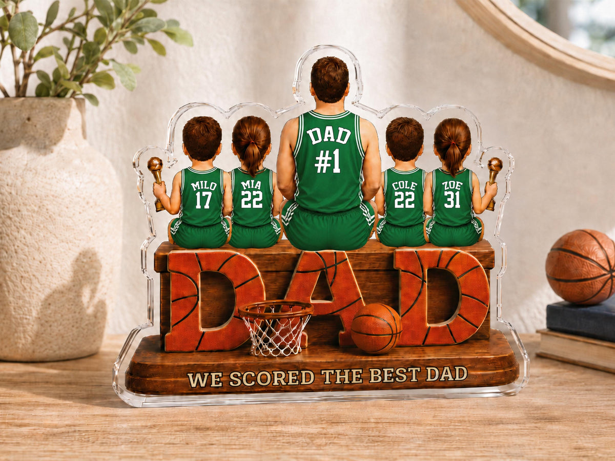 Personalized Basketball Dad Gift, We Scored The Best Dad Sign, 2D Acrylic Plaque with Kids Names, Father's Day Gift for Grandpa Husband