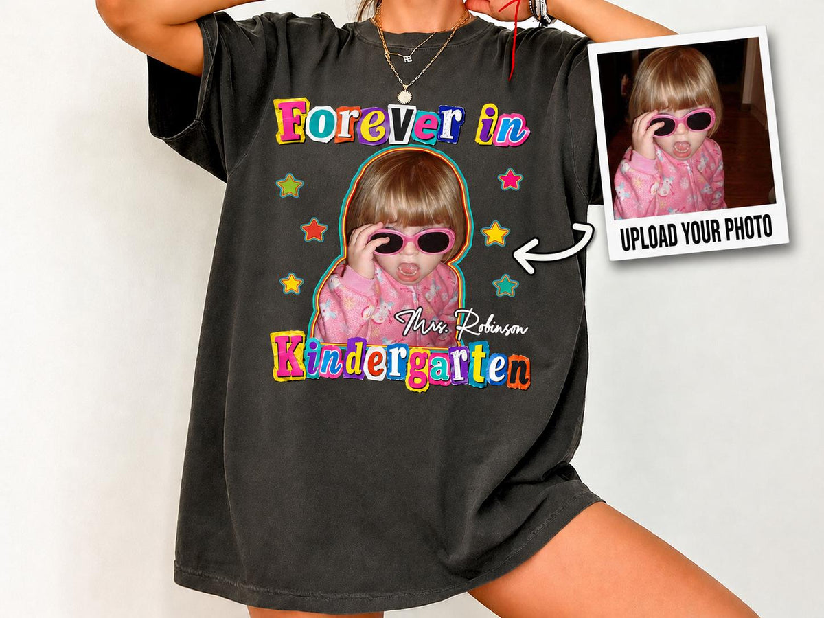Kindergarten Teacher Shirt with Custom Childhood Photo, Personalized Forever in Kindergarten Tee, Comfort Colors Back to School Shirt