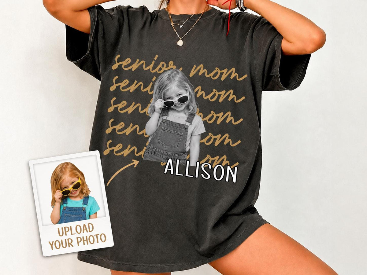 Custom Photo Senior Mom Shirt, Personalized Class of 2027 Comfort Colors Tshirt, Proud Mom of a Graduate Shirt, Senior Mom Gift