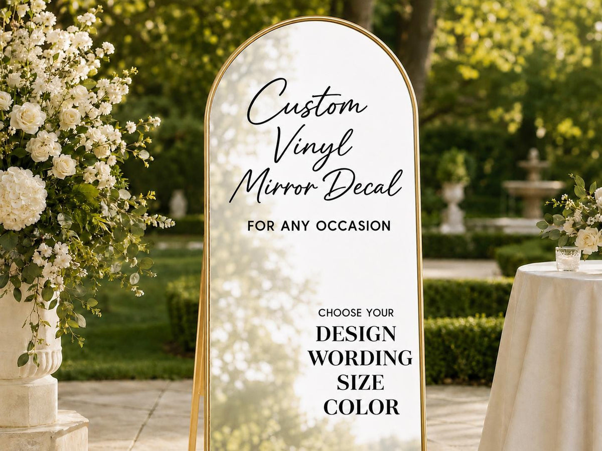 Custom Mirror Decal, Welcome Sign for Wedding Birthday Baby Shower Graduation Party Decor, Personalized Vinyl Sticker for Any Occasion
