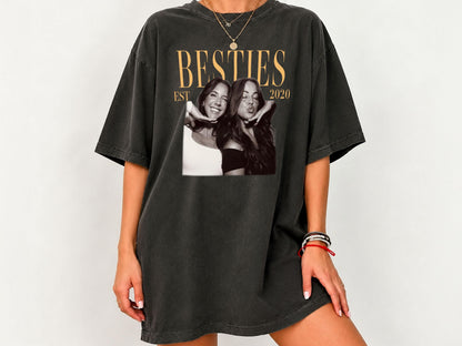 Custom Photo Shirt for Besties, Personalized Best Friend Comfort Colors Tee with Year, Birthday Gift for Friend, Bestie Gifts