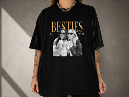 Custom Photo Shirt for Besties, Personalized Best Friend Comfort Colors Tee with Year, Birthday Gift for Friend, Bestie Gifts