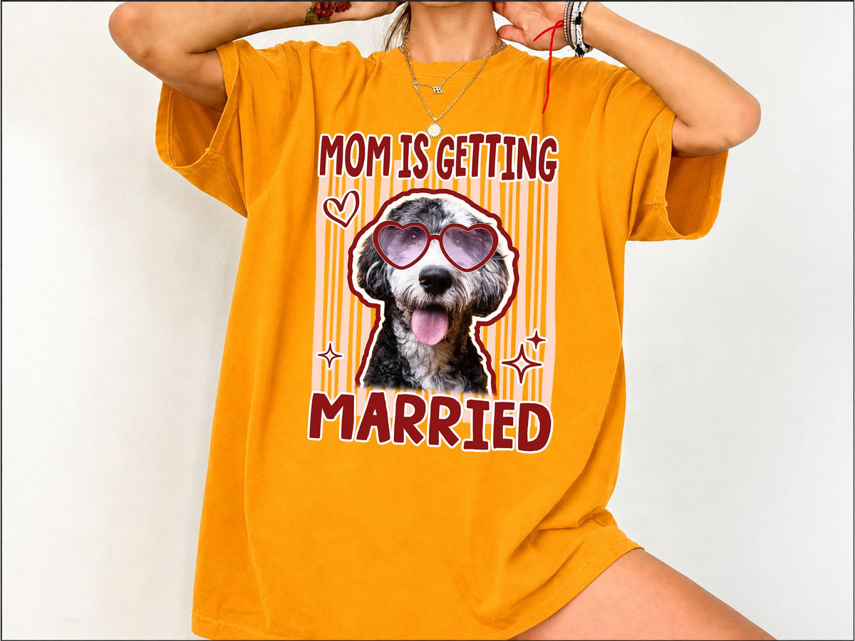 Custom Pet Photo Bachelorette Shirt, Mom Is Getting Married Dog Shirt, Comfort Colors Team Bride Tee, Funny Bridal Shower Gift