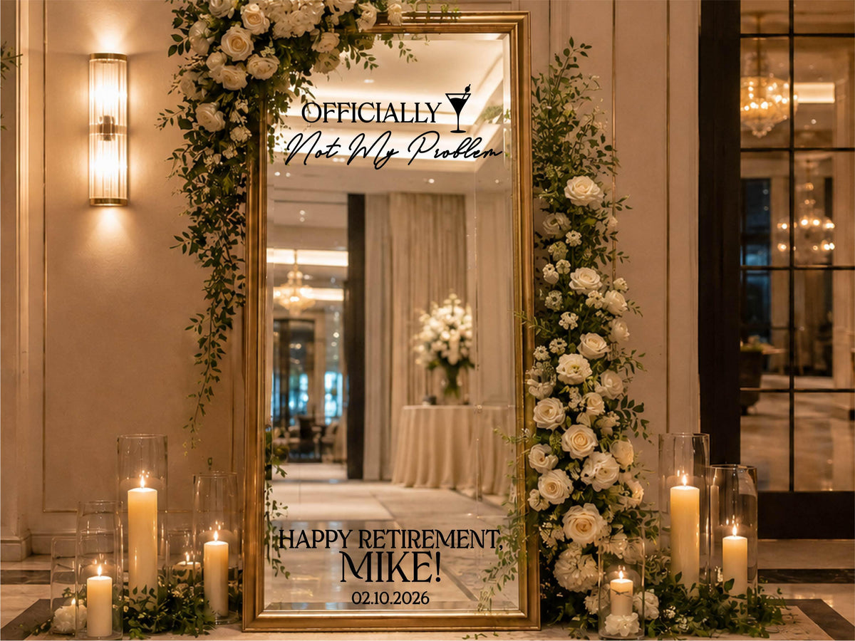 Retirement Party Sign, Custom Mirror Decal, Personalized Mirror Welcome Sign, Vinyl Sticker for Retirement Party Decorations