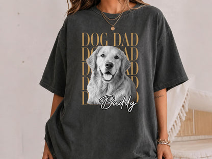 Custom Dog Dad Shirt, Custom Pet Shirt from Photo, Personalized Dog Shirt with Name, Comfort Colors Pet Portrait Tee, Dog Dad Gift