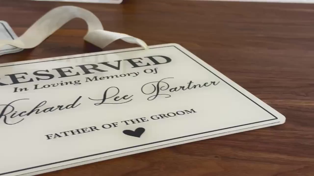 Reserved Memorial Chair Sign for Wedding, In Loving Memory of Loved One, Custom Name & Role, Personalized Memorial Plaque, Reserved Seat
