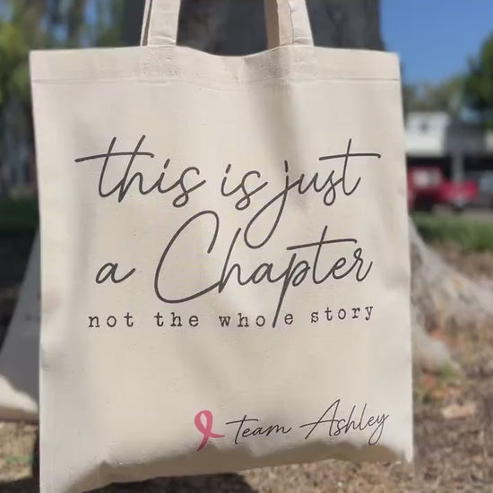 This Is Just a Chapter Not The Whole Story Canvas Bag, Breast Cancer Awareness Motivational Gift, Cancer Support Bag, Fight Cancer Tote Bag