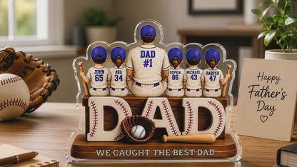 Personalized Dad Baseball Gift, We Caught the Best Dad Baseball Sign, Father's Day Gift for Dad, 2D Acrylic Plaque for Husband, Grandpa Gift