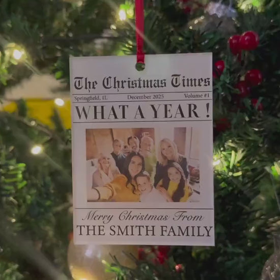 Custom Family Christmas Photo Ornament for Family Keepsake Gift, The Christmas Times What A Year Newspaper Ornament; Clear Acrylic 3"x4"
