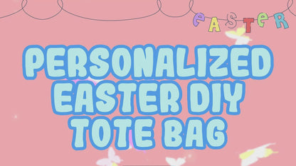 Personalized DIY Easter Tote Bags for Kids w/Name - 3 Color